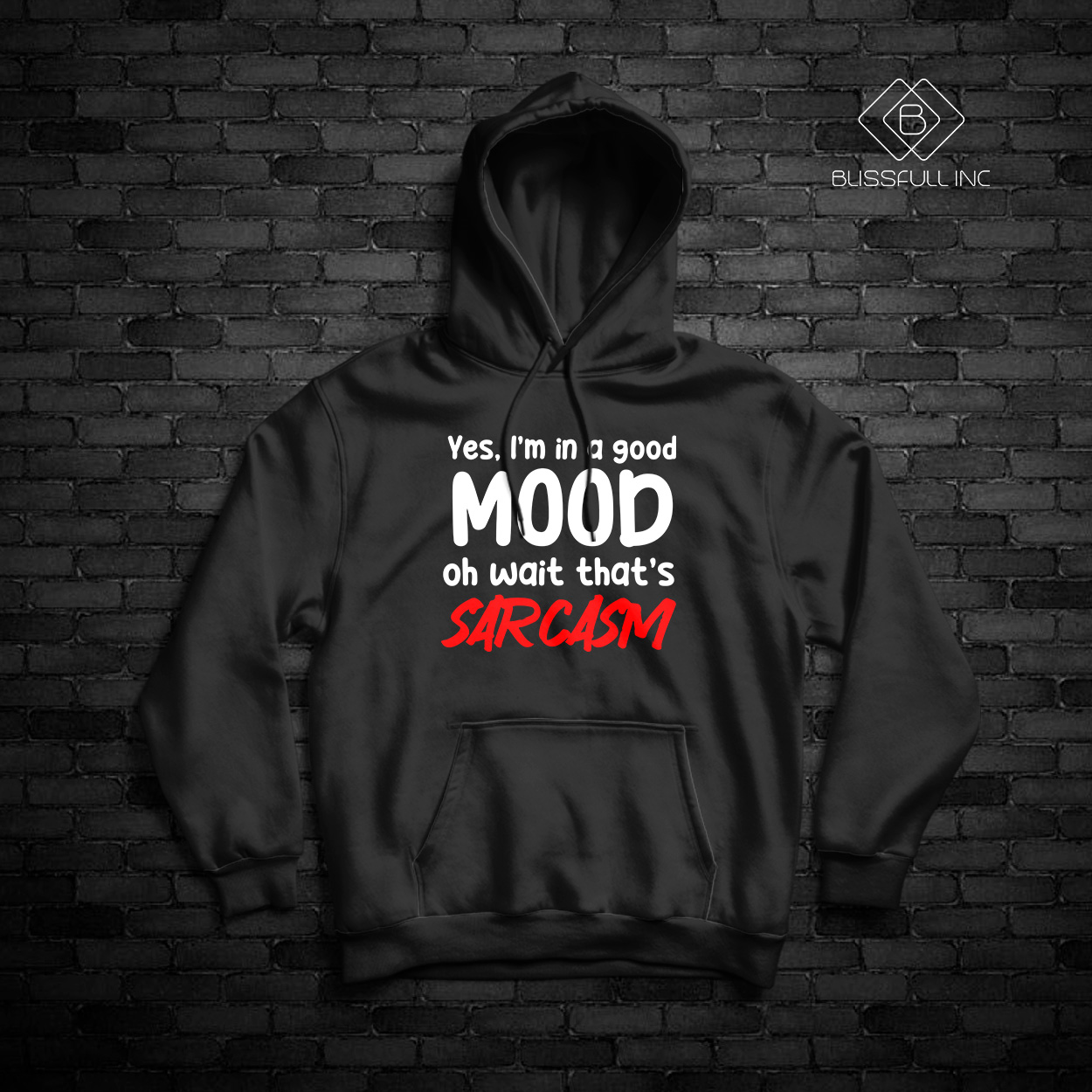Hoodies Sarcasm 13
